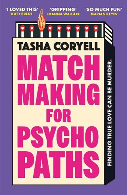 Matchmaking for Psychopaths, Tasha Coryell - Paperback - 9781398716803