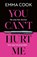 You Can't Hurt Me, Emma Cook - Paperback - 9781398717268