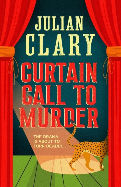 Curtain Call to Murder, Julian Clary - Paperback - 9781398717312