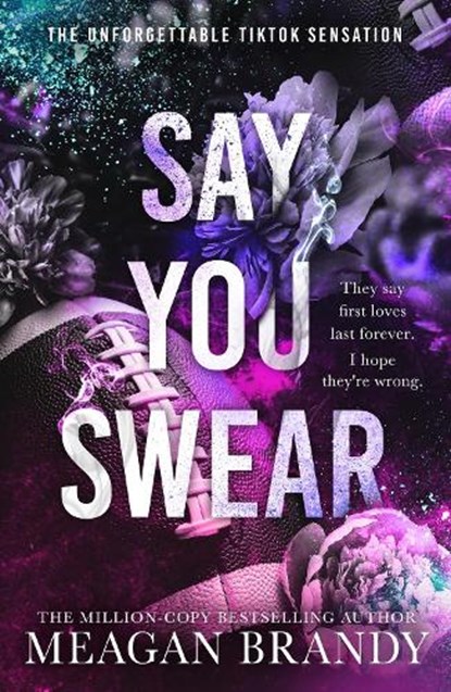 Say You Swear, Meagan Brandy - Paperback - 9781398719484