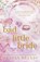 Bad Little Bride, Meagan Brandy - Paperback - 9781398719569