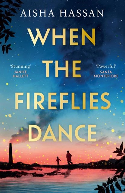 When the Fireflies Dance, Aisha Hassan - Paperback - 9781398720213