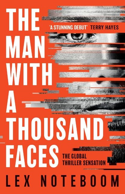 The Man with a Thousand Faces, Lex Noteboom - Paperback - 9781398721821