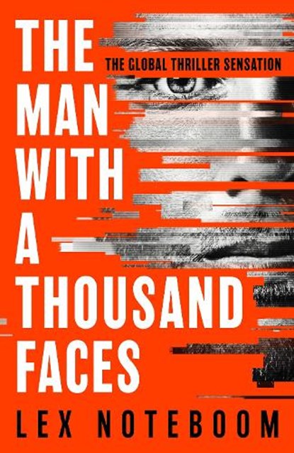The Man with a Thousand Faces, Lex Noteboom - Paperback - 9781398721838