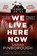 We Live Here Now, Sarah Pinborough - Paperback - 9781398722613