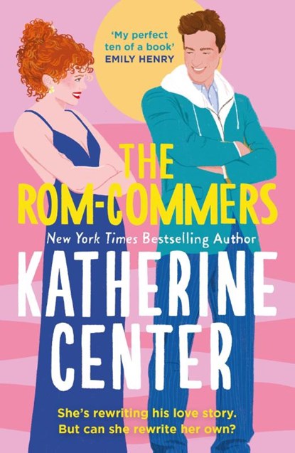 The Rom-Commers, Katherine Center - Paperback - 9781398723306
