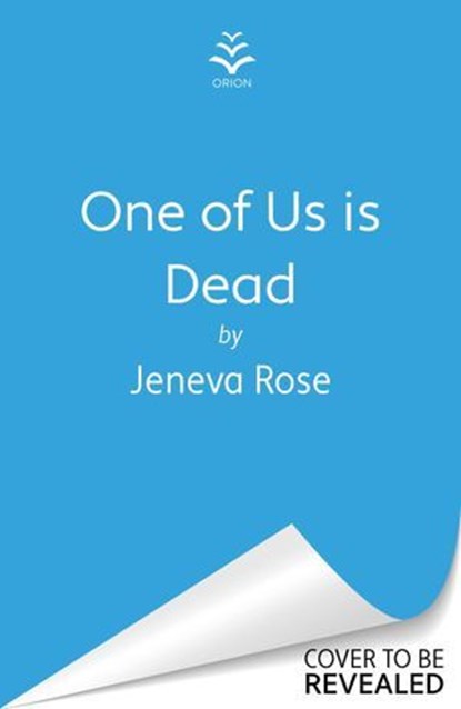 One of Us Is Dead, Jeneva Rose - Ebook - 9781398723696