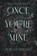 Once You're Mine, Morgan Bridges - Paperback - 9781398725188