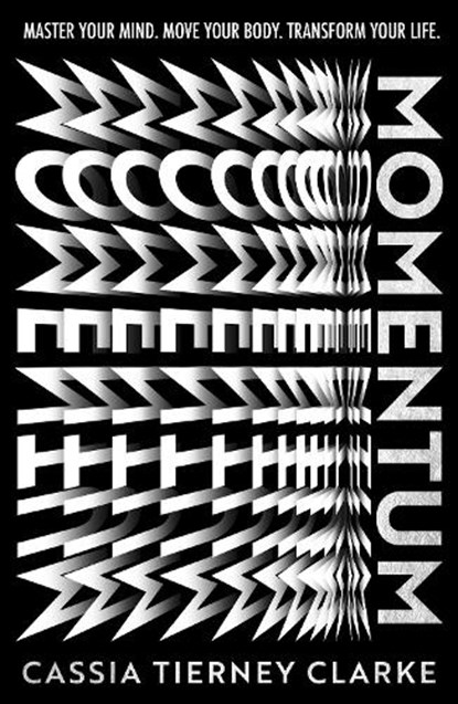 Momentum, Cassia Tierney Clarke - Paperback - 9781398725225