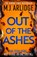 Out of the Ashes, M. J. Arlidge - Paperback - 9781398727878