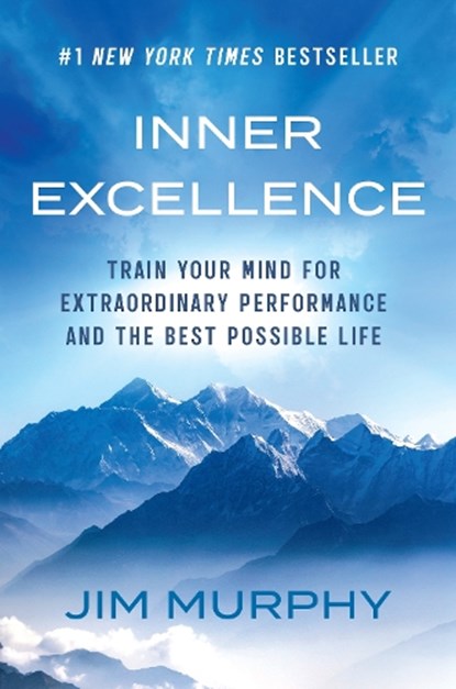 Inner Excellence, Jim Murphy - Paperback - 9781398728172