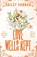 Love Wells Kept, Bailey Hannah - Paperback - 9781398728462