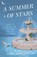 A Summer of Stars, Liana Cincotti - Paperback - 9781398728592