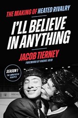 I'll Believe in Anything - Jacob Tierney - 9781398730847