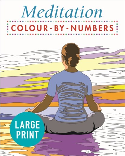 Large Print Meditation Colour by Numbers, David Woodroffe - Paperback - 9781398803770