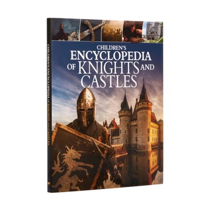 Children's Encyclopedia of Knights and Castles, Sean Sheehan ; Kathy Elgin ; Saviour Pirotta ; Fiona Macdonald ; Patricia Levy ; Christopher Gravett - Gebonden - 9781398804265