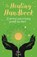 The Healing Handbook, Tara Ward - Paperback - 9781398807525