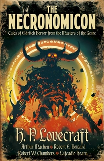 The Necronomicon: Tales of Eldritch Horror from the Masters of the Genre, H. P. Lovecraft - Gebonden - 9781398808485