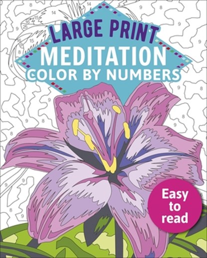 Large Print Meditation Color by Numbers: Easy to Read, David Woodroffe - Paperback - 9781398808973