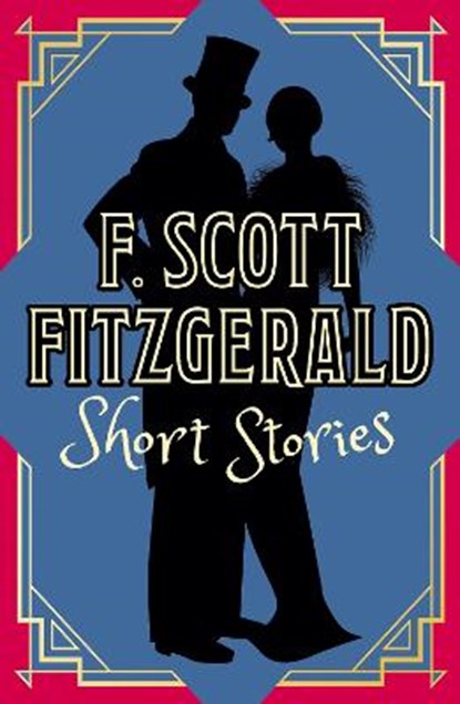 F. Scott Fitzgerald Short Stories, FITZGERALD,  F. Scott - Gebonden - 9781398810822