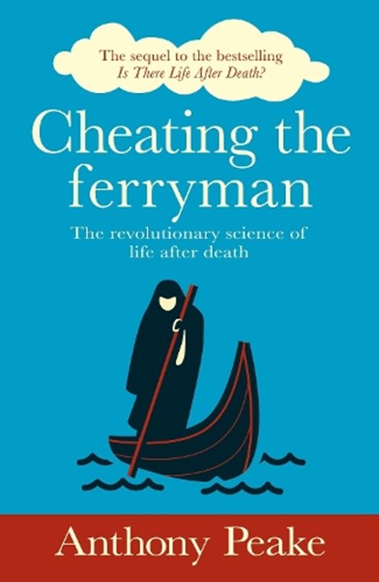 Cheating the Ferryman, Anthony Peake - Paperback - 9781398810877