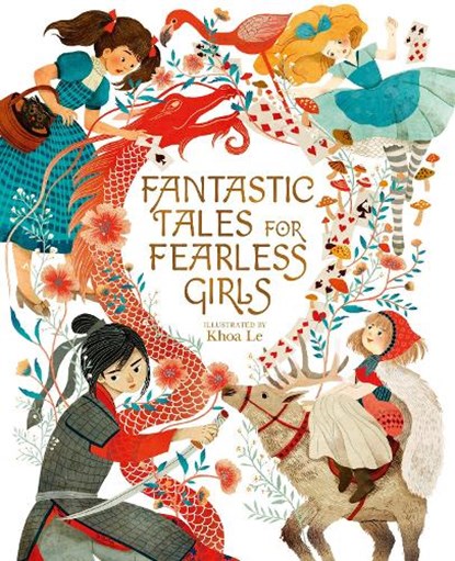 Fantastic Tales for Fearless Girls, Anita Ganeri ; Sam Loman - Gebonden - 9781398811997