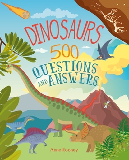Dinosaurs: 500 Questions and Answers, Anne Rooney - Gebonden - 9781398814622