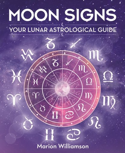 Moon Signs, Marion Williamson - Gebonden - 9781398816039