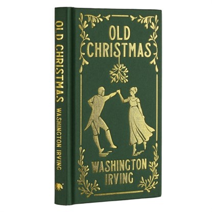 Old Christmas, Washington Irving - Gebonden - 9781398818750