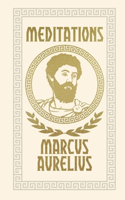 Meditations, Marcus Aurelius - Gebonden - 9781398820562