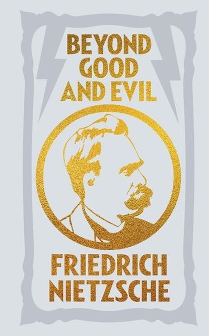 BEYOND GOOD & EVIL, Frederich Nietzsche - Gebonden - 9781398820579