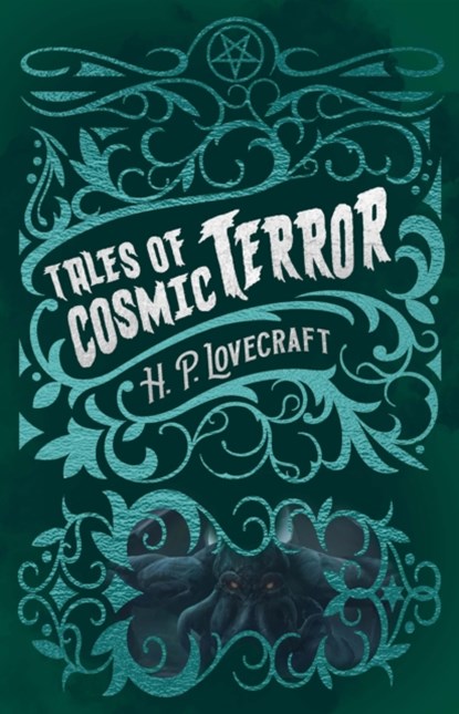 H. P. Lovecraft's Tales of Cosmic Terror, H. P. Lovecraft - Gebonden - 9781398824225