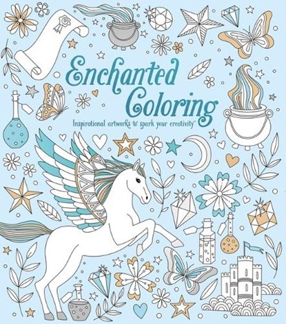 Enchanted Coloring: Inspirational Artworks to Spark Your Creativity, Tracey Kelly - Paperback - 9781398825635