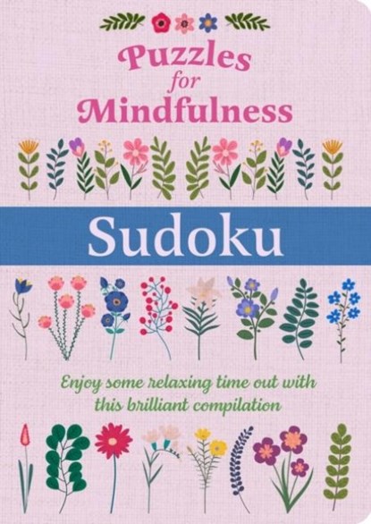 Puzzles for Mindfulness Sudoku, Eric Saunders - Paperback - 9781398827172