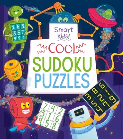 Smart Kids: Cool Sudoku Puzzles, Ivy Finnegan - Paperback - 9781398829510