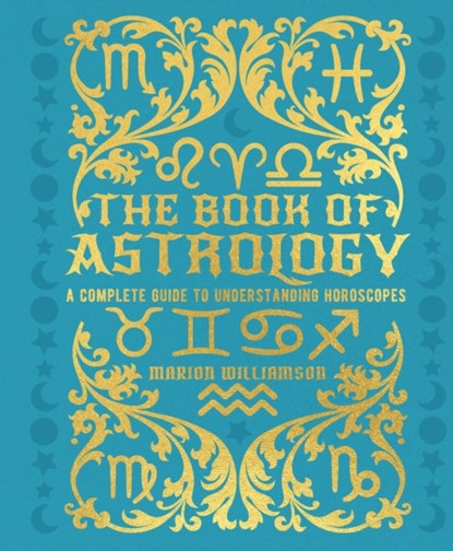 The Book of Astrology, Marion Williamson - Gebonden - 9781398829855