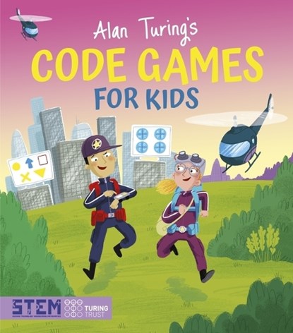 Alan Turing's Code Games for Kids, Lisa Regan - Paperback - 9781398831162