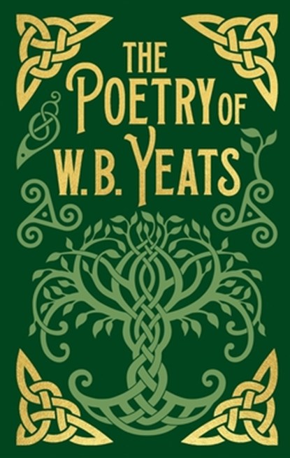 The Poetry of W. B. Yeats: Gilded Pocket Edition, W. B. Yeats - Gebonden - 9781398832718