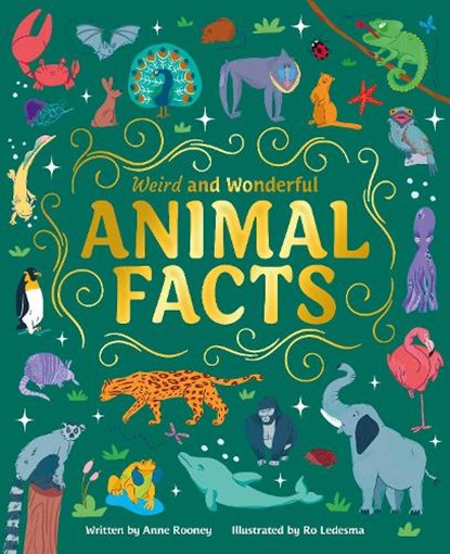 Weird and Wonderful Animal Facts, Anne Rooney - Paperback - 9781398833371