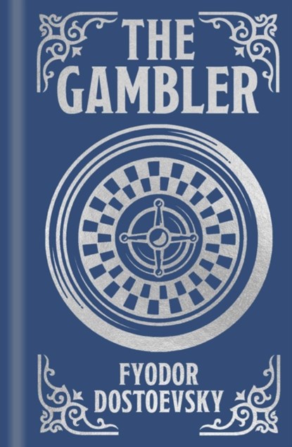 The Gambler, Fyodor Dostoyevsky - Gebonden - 9781398834392