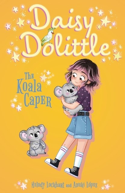 Daisy Dolittle: The Koala Caper, Melody Lockhart - Paperback - 9781398838994