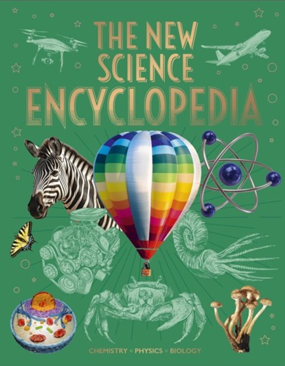 The New Science Encyclopedia, Tom Jackson ; Janet Bingham - Gebonden - 9781398841062
