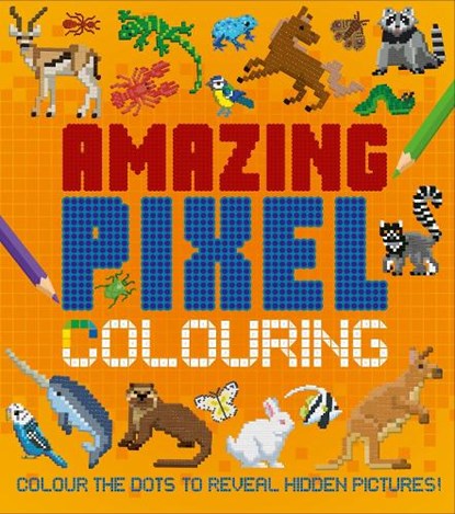 Amazing Pixel Colouring, Dan Crisp - Paperback - 9781398841369