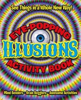 Eye-Popping Illusions Activity Book - Pat Jacobs - 9781398841482