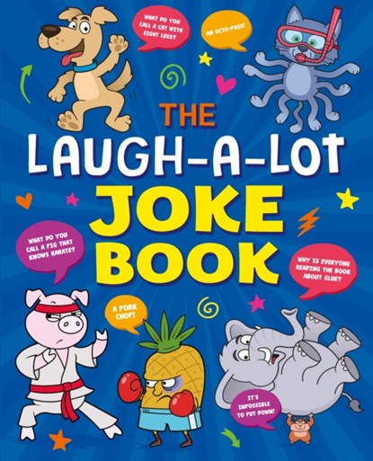 The Laugh-a-Lot Joke Book, Kay Barnham ; Sean Connolly - Paperback - 9781398845824