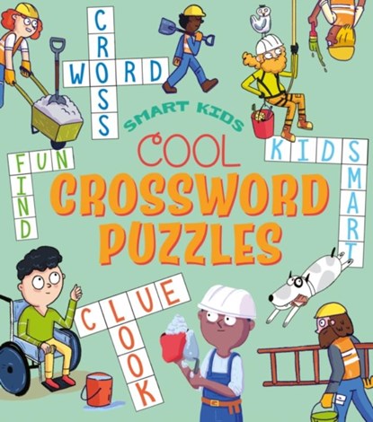 Smart Kids: Cool Crossword Puzzles, Ivy Finnegan - Paperback - 9781398846166