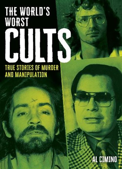 The World's Worst Cults, Al Cimino - Gebonden - 9781398850194