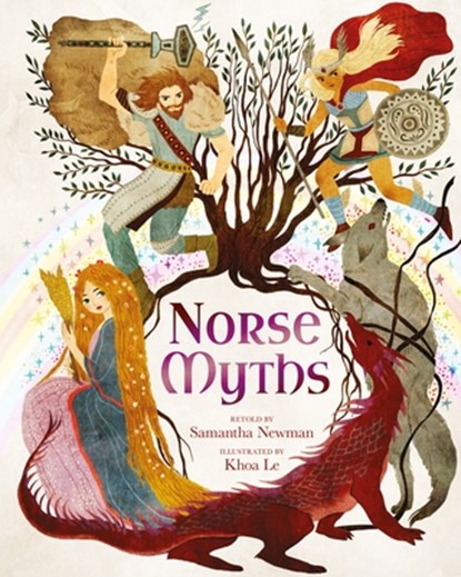 Norse Myths: 15 Classic Legends Retold for Children, Khoa Le - Gebonden - 9781398850682