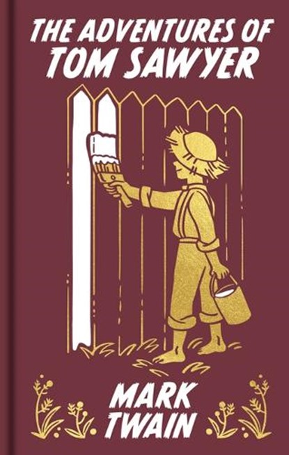 The Adventures of Tom Sawyer: Gilded Pocket Edition, Mark Twain - Gebonden - 9781398851207