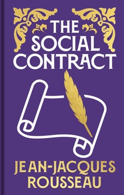 The Social Contract: Gilded Pocket Edition, Jean-Jacques Rousseau - Gebonden - 9781398851269